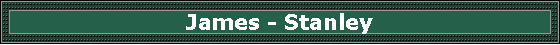 James - Stanley